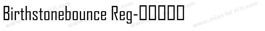 Birthstonebounce Reg字体转换